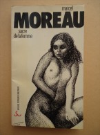 Belgique - Editions Bourgois - Marcel Moreau - Sacre De La Femme - 1977 - Couverture Roland Topor - Belgian Authors