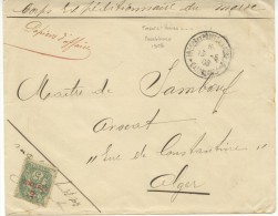 N°11 Sur Lettre  Du Corps Expéditionnaire -cachet Trésor Et Postes Du 13-5-08 Pour Alger (papiers D'affaire) - Briefe U. Dokumente