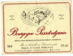 BOURGOGNE Passetoutgrain Régine Et Gérard BORGNAT Escolives - Bourgogne