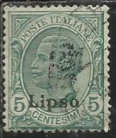 COLONIE ITALIANE EGEO 1912 LIPSO SOPRASTAMPATO D´ITALIA ITALY OVERPRINTED CENT. 5 CENTESIMI  USATO USED OBLITERE´ - Ägäis (Lipso)