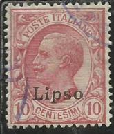 COLONIE ITALIANE EGEO 1912 LIPSO SOPRASTAMPATO D´ITALIA ITALY OVERPRINTED CENT. 10 CENTESIMI  USATO USED OBLITERE´ - Ägäis (Lipso)