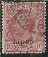 COLONIE ITALIANE EGEO 1912 LIPSO SOPRASTAMPATO D´ITALIA ITALY OVERPRINTED CENT. 10 CENTESIMI  USATO USED OBLITERE´ - Egeo (Lipso)