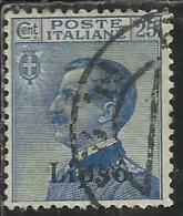 COLONIE ITALIANE EGEO 1912 LIPSO SOPRASTAMPATO D´ITALIA ITALY OVERPRINTED CENT. 25 CENTESIMI  USATO USED OBLITERE´ - Egée (Lipso)