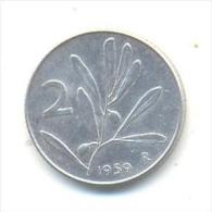 ITALIA REPUBBLICA  2 LIRE ANNO 1959 - 2 Lire