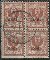 COLONIE ITALIANE EGEO 1912 RODI SOPRASTAMPATO D´ITALIA ITALY OVERPRINTED CENT. 2 QUARTINA USATA BLOCK USED OBLITERE´ - Egeo (Rodi)