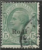 COLONIE ITALIANE EGEO 1912 RODI SOPRASTAMPATO D´ITALIA ITALY OVERPRINTED CENT. 5 CENTESIMI USATO USED OBLITERE´ - Aegean (Rodi)