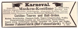 Original Werbung - 1891 - Karneval - Masken , Kostüme , Fahnenfabrik Bonn !!! - Carnival