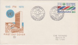 UNO VEREINTE NATIONEN UNITED NATIONS LES NATIONS UNIES 25 YEARS DENMARK  DANMARK DÄNEMARK 1970 MI 505 FDC Slania - Sonstige & Ohne Zuordnung