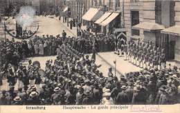 Strasbourg         67    Hauptwache        La Garde Principale   (voir Scan) - Strasbourg