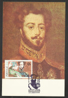 Portugal D. Pedro Empereur Du Brèsil Carte Maximum 1984 D. Pedro Brazil Emperor Independence Maxicard - Maximumkaarten