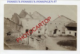 FOSSIEUX-FOSSINGEN-Carte Photo Allemande-Guerre 14-18-1WK-Frankreich-Fran Ce-57- - Chateau Salins