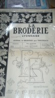 La Broderie Lyonnaise - Journal De Broderie Pour Trousseaux Janvier 1961 N° 1187 - Moda