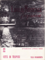 TRAPANI  /   Luglio Musicale Trapanese  - Stagione Lirica 1966 _ Varie Pubblicità All´interno - Musica