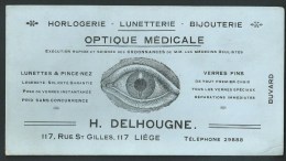 Buvard Illustré. Liège, Rue St. Gilles. Optique Médicale. Horlogerie-Lunetterie- Bijouterie-  Pince-nez. Delhougne. - L