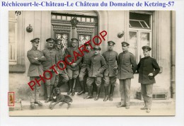 RECHICOURT Le CHATEAU-Lazarett 4-Officiers-Chateau Domaine KETZING-Carte Photo Allemande-Guerre 14-18-1WK-France-57- - Rechicourt Le Chateau