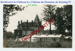 RECHICOURT Le CHATEAU-Lazarett 4-Chateau Domaine KETZING-2xCartes Photos Allemandes-Guerre 14-18-1WK-France-57- - Rechicourt Le Chateau