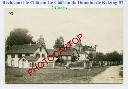 RECHICOURT Le CHATEAU-Lazarett 4-Chateau Domaine KETZING-2xCartes Photos Allemandes-Guerre 14-18-1WK-France-57- - Rechicourt Le Chateau