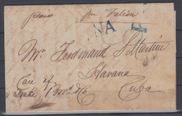 PREFI-232. CUBA SPAIN ESPAÑA. MARITIME MAIL. STAMPLESS. 1852. CARTA MARCA EMPRESA. “NA” AZUL. NEW YORK- HAVA - Prefilatelia