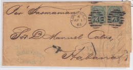 PREFI-247. CUBA SPAIN ESPAÑA. MARITIME MAIL. INGLATERRA A LA HABANA. 1865. UK. GREAT BRITAIN. SHIP “TASMANIAN&rdqu - Prefilatelia