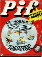 Pif Gadget N°165 (Vaillant 1403) - BD "Les Pionniers De L'Espérance" De Lecureux Et Poivet - Pif Gadget