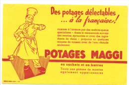 Buvard MAGGI Des Potages Délectables à La Française! POTAGES MAGGI - Suppen & Sossen