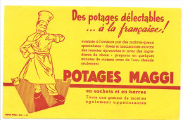 Buvard MAGGI Des Potages Délectables à La Française! POTAGES MAGGI - Soups & Sauces