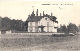 VILLENEUVE LE COMTE L'Hermitage Voyagé TTB - Villiers Saint Georges