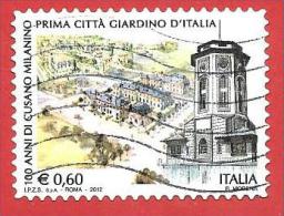 ITALIA REPUBBLICA USATO - 2012 - 100º Anniversario Della Città Di Cusano Milanino - € 0,60 - S. 3347 - 2011-20: Oblitérés
