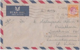 King George VI, Penang, Commercial Cover To India, As Per The Scan - Penang