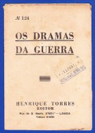 1945 -- OS DRAMAS DA GUERRA - FASCÍCULO Nº 124 .. 2 IMAGENS - Alte Bücher