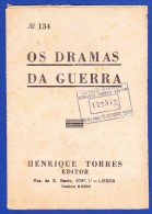 1945 -- OS DRAMAS DA GUERRA - FASCÍCULO Nº 134 .. 2 IMAGENS - Old Books