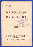 1945 -- OS DRAMAS DA GUERRA - FASCÍCULO Nº 134 .. 2 IMAGENS - Libros Antiguos Y De Colección