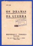 1945 -- OS DRAMAS DA GUERRA - FASCÍCULO Nº 151 .. 2 IMAGENS - Old Books