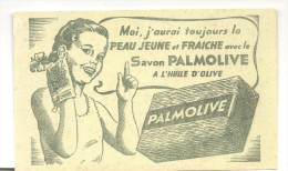 Buvard Palmolive Moi, J'aurai Toujours La Peau Jeune Et Fraiche Avec Le Savon Palmolive à L'huile D'olive - Perfume & Beauty