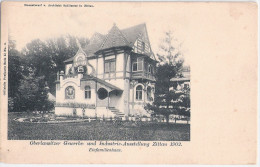 ZITTAU Ober Lausitz Gewerbe U Industrie Ausstellung 1902 Einfamilienhaus Ungelaufen - Zittau