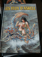 LES FEUX D´ASKELL T1 L'ONGUENT ADMIRABLE   ARLESTON/MOURIER - Feux D'Askell, Les