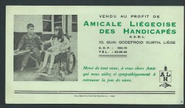 Buvard Illustré. . Liège; Boulevard G. Kurth. Amicale Liégeoise Des Handicapés - H