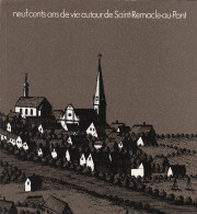 900 Ans De Vie Autour De St-Remacle-au-Pont, Collectif Impr. Chez Solédi (1979), Catalogue D´expos., Mais Très Riche, - Belgium