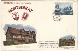 MONTSERRAT - 1964 SHAKESPEARE BIRTHPLACE - 400th Anniversary Of Shakespeare Birth - FDC - Montserrat