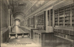 BIBLIOTHEQUES - Livres - Chateau De FONTAINEBLEAU - Bibliothèques