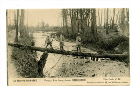 Guerre De14, Traversée D'un Pont, Arbre, étang,Chaulnes - Chaulnes