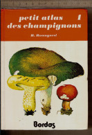 PETIT ATLAS BORDAS DES CHAMPIGNONS Par Henri ROMAGNESI En 3 TOMES édition 1983 TBE Envoi Colissimo France 14 Euros - Diccionarios