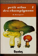 PETIT ATLAS BORDAS DES CHAMPIGNONS Par Henri ROMAGNESI En 3 TOMES édition 1983 TBE Envoi Colissimo France 14 Euros - Dictionnaires