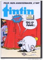 POUR MON ANNIVERSAIRE, C´EST TINTIN / ALBUM TINTIN N°61 - 1987 - Tintin