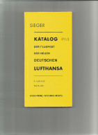 SIEGER KATALOG DES FLUGPOST DER NEUEN DEUTSCHEN LUFTHANSA  1955-1967 - Deutschland