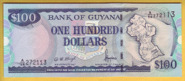 GUYANA - Billet De 100 Dollars. 1999. Pick: 31. NEUF - Guyana