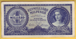 HONGRIE - Billet De 1 Milliard Milpengö. 3-6-1946. Pick: 131. SUP - Ungheria