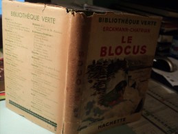 BIBLIOTHEQUE VERTE. 1937. LE BLOCUS. HACHETTE. ERCKMANN CHATRIAN. ILLUSTRE PAR J. TOUCHET - Biblioteca Verde