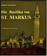 Reiseführer Venedig  -  Die Basilika Von St. Markus  -  Mit Beschreibung Und Zahlreichen Farbfotos Illustriert - Italië