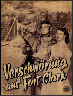 Das Neue Film-Programm Von Ca. 1953  -  "Verschwörung Auf Fort Clark"  -  Mit Maureen O`Hara , Jeff Chandler - Magazines